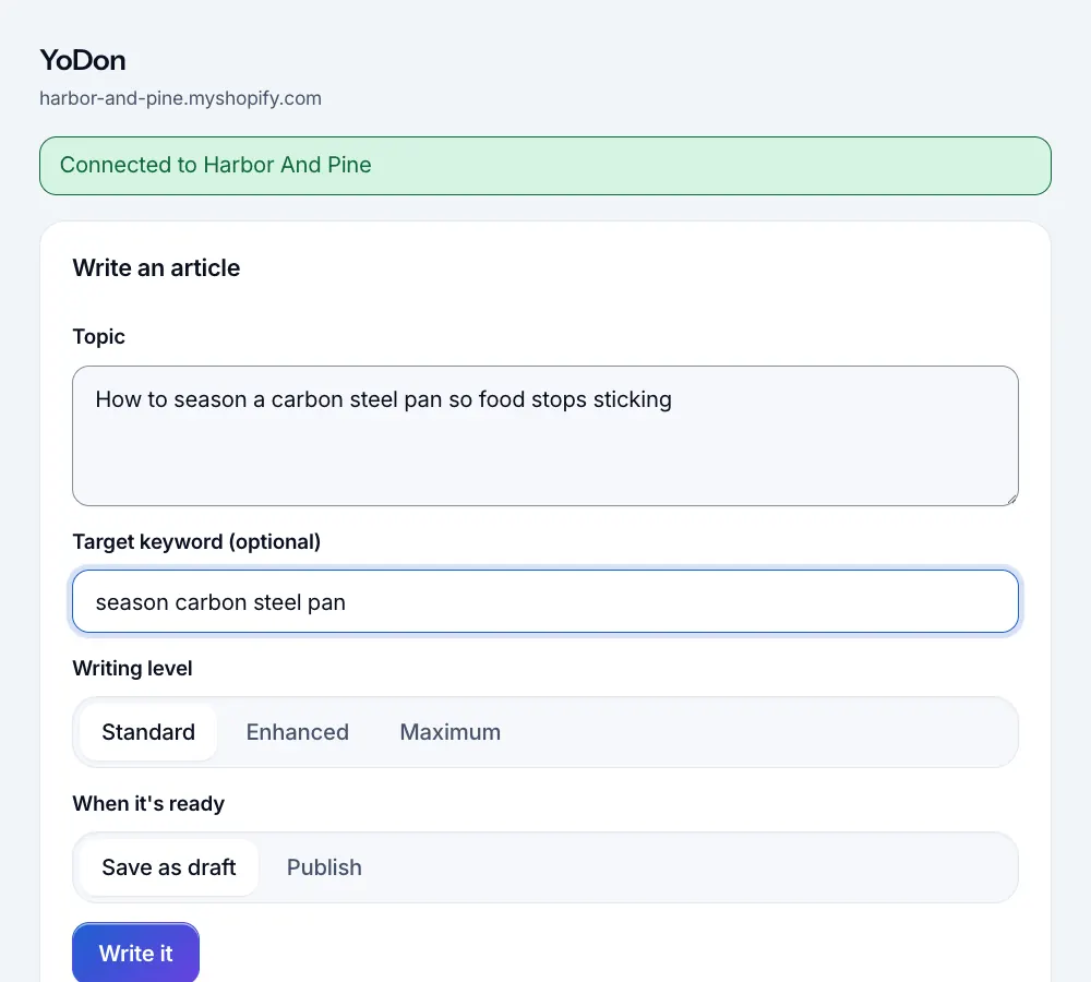 Write an article in BlogTend for Shopify: a topic, an optional keyword, the writing level, draft or publish.